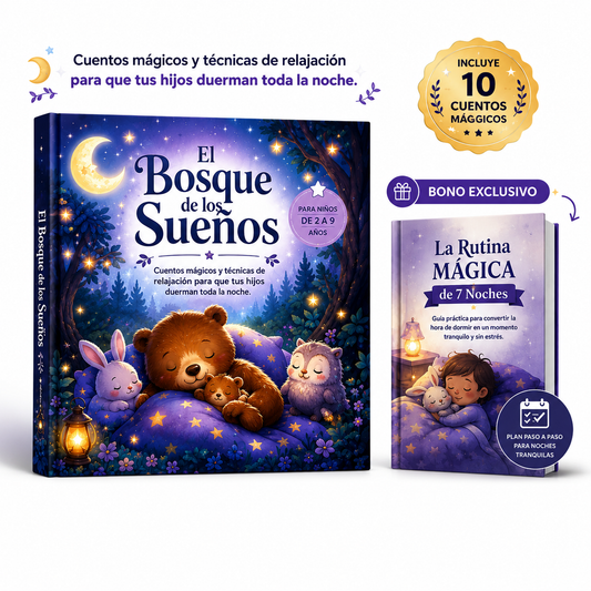 El Bosque de los Sueños: Cuentos de Relajación para Dormir Toda la Noche