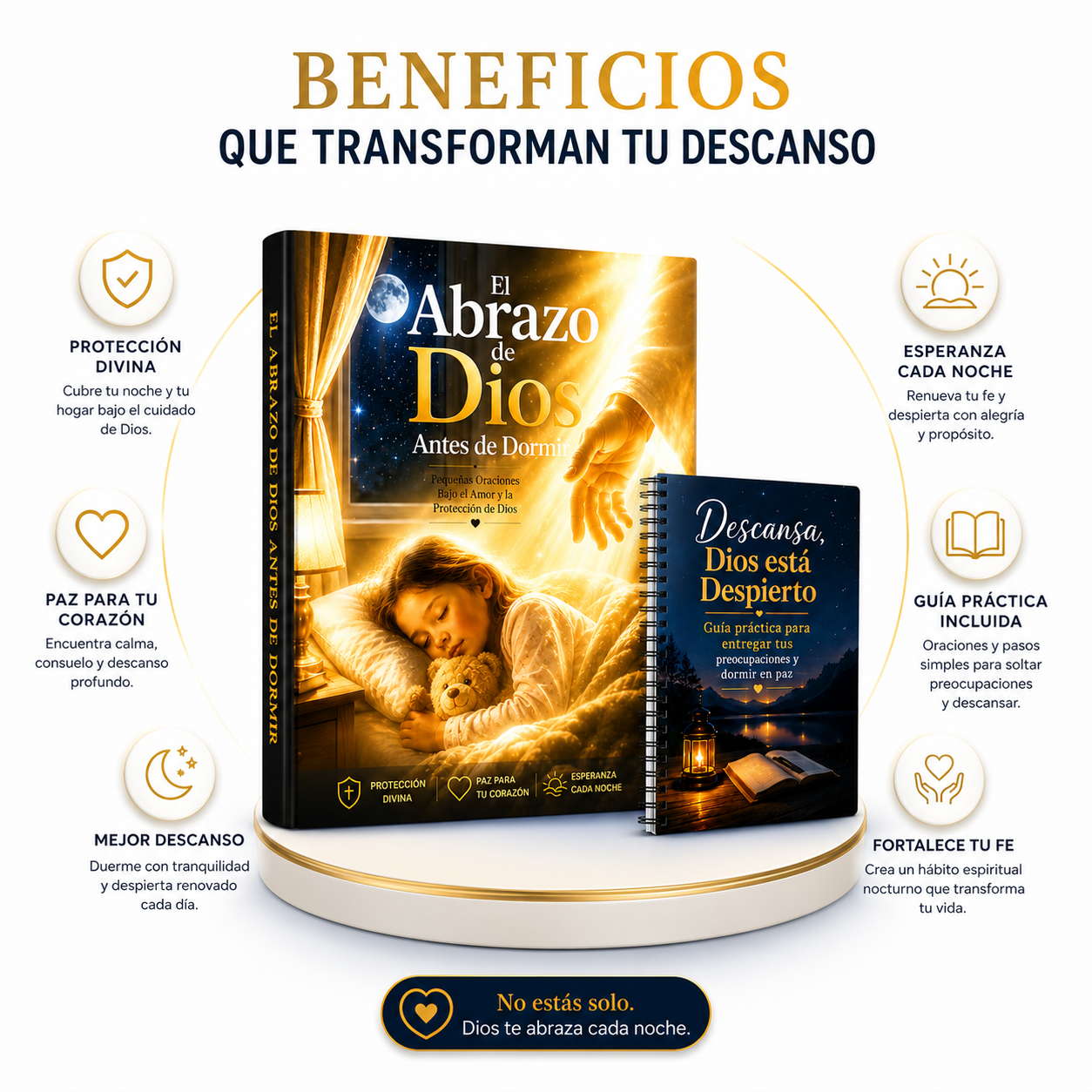 El Abrazo de Dios Antes de Dormir
Pequeñas Oraciones Bajo el Amor y la Protección de Dios